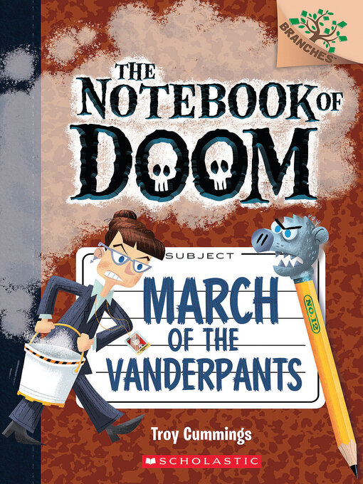 Title details for March of the Vanderpants by Troy Cummings - Available